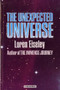The Unexpected Universe by Loren Eiseley, 9780156928502