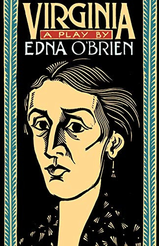 Virginia (A Play) by Edna O'Brien, 9780156935609