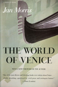 The World Of Venice (Revised Edition) by Jan Morris, 9780156983563