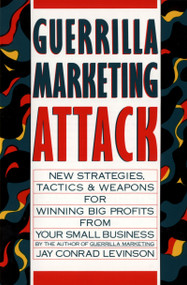 Guerrilla Marketing Attack by Jay Conrad Levinson, 9780395502204