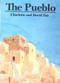The Pueblo by Charlotte Yue, David Yue, 9780395549612