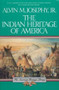 The Indian Heritage of America by Alvin M. Josephy, 9780395573204