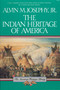 The Indian Heritage Of America by Alvin M. Josephy, Jr., 9780395573204