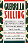Guerrilla Selling by Jay Conrad Levinson, Orvel Ray Wilson, William K Gallagher, 9780395578209