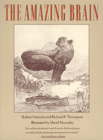 The Amazing Brain by Robert Ornstein, Richard Thompson, 9780395585726