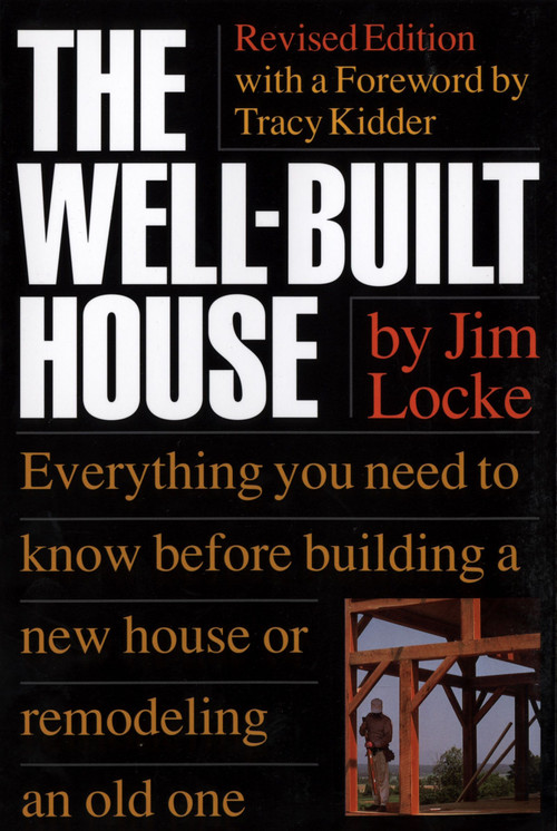 The Well­built House by James Locke, 9780395629512