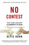 No Contest (The Case Against Competition) by Alfie Kohn, 9780395631256