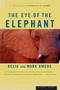 The Eye of the Elephant (An Epic Adventure in the African Wilderness) by Mark Owens, Delia Owens, 9780395680902