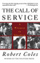 The Call of Service by Robert Coles, 9780395710845
