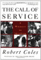 The Call of Service by Robert Coles, 9780395710845