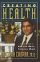 Creating Health (How to Wake Up the Body's Intelligence) by Deepak Chopra, 9780395755150