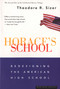 Horace's School (Redesigning the American High School) by Theodore R. Sizer, 9780395755341