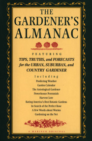 The Gardener's Almanac by Peter C. Jones, Lisa MacDonald, 9780395827550