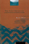 The Lost Grizzlies (A Search for Survivors in the Wilderness of Colorado) by Rick Bass, 9780395857007