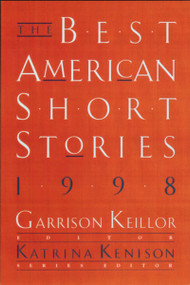 The Best American Short Stories 1998 by Garrison Keillor, Katrina Kenison, 9780395875148