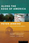 Along the Edge of America by Peter Jenkins, 9780395877371