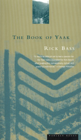The Book Of Yaak by Rick Bass, 9780395877463