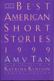 The Best American Short Stories 1999 by Katrina Kenison, Amy Tan, 9780395926840