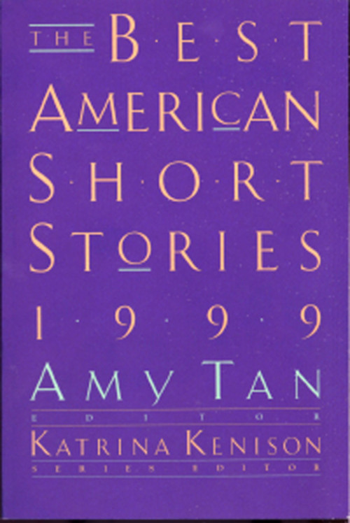 The Best American Short Stories 1999 by Katrina Kenison, Amy Tan, 9780395926840
