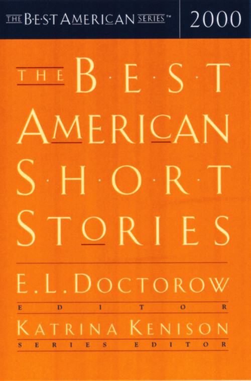 The Best American Short Stories 2000 by Katrina Kenison, E. L. Doctorow, 9780395926864