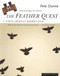 The Feather Quest (A North American Birder's Year) by Pete Dunne, 9780395927908