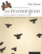 The Feather Quest (A North American Birder's Year) by Pete Dunne, 9780395927908