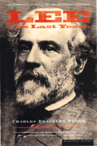 Lee (The Last Years) by Charles Bracelen Flood, 9780395929742