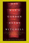 One Man's Garden by Henry Mitchell, 9780395957691