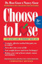 The Choose to Lose Weight-Loss Plan for Men (A Take-Control Program for Men with the Guts to Lose) by Ronald S. Goor, Nancy Goor, 9780395966495