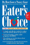 Eater's Choice (A Food Lover's Guide to Lower Cholesterol) by Ronald S. Goor, Nancy Goor, 9780395971031