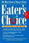 Eater's Choice (A Food Lover's Guide to Lower Cholesterol) by Ronald S. Goor, Nancy Goor, 9780395971031