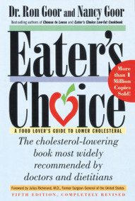 Eater's Choice (A Food Lover's Guide to Lower Cholesterol) by Ronald S. Goor, Nancy Goor, 9780395971031