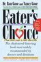 Eater's Choice (A Food Lover's Guide to Lower Cholesterol) by Ronald S. Goor, Nancy Goor, 9780395971031