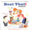 Beat That! Cookbook by Ann Hodgman, 9780395971789