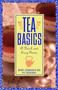 Tea Basics (A Quick and Easy Guide) by Ric Rhinehart, Wendy Rasmussen, 9780471185185