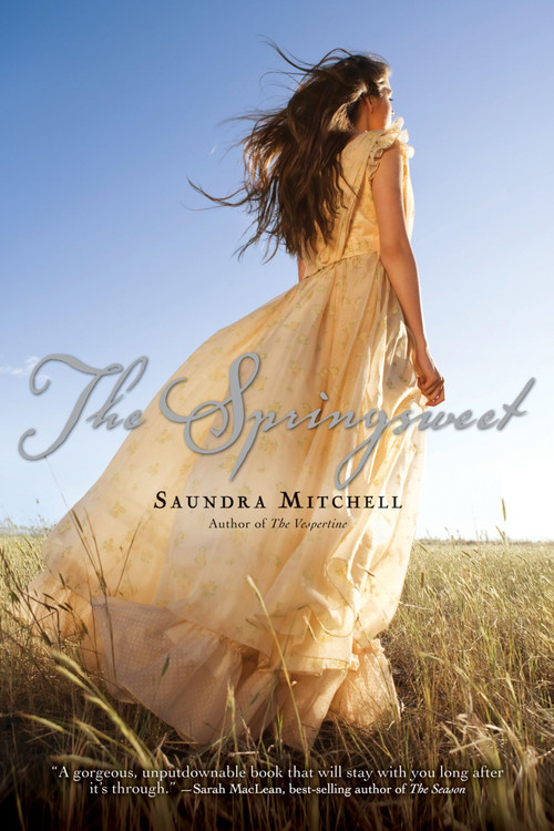 The Springsweet by Saundra Mitchell, 9780544003279