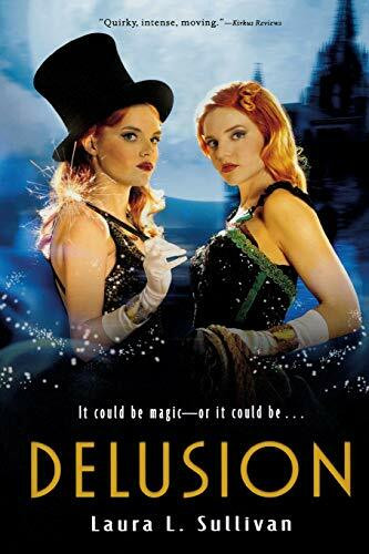 Delusion by Laura L. Sullivan, 9780544104785