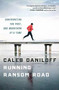 Running Ransom Road (Confronting the Past, One Marathon at a Time) by Caleb Daniloff, 9780544105430