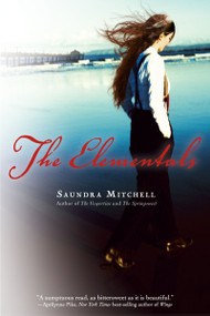 The Elementals by Saundra Mitchell, 9780544302396
