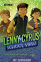 Lenny Cyrus, School Virus by Joe Schreiber, Matt Smith, 9780544336285