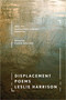 Displacement - 9780547198422 by Leslie Harrison, 9780547198422