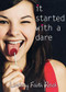 It Started with a Dare - 9780547235585 by Lindsay Faith Rech, 9780547235585