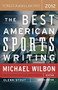 The Best American Sports Writing 2012 by Glenn Stout, Michael Wilbon, 9780547336978