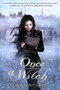 Once a Witch by Carolyn MacCullough, 9780547417301