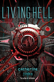 Living Hell by Catherine Jinks, 9780547549989