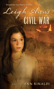 Leigh Ann's Civil War by Ann Rinaldi, 9780547549996