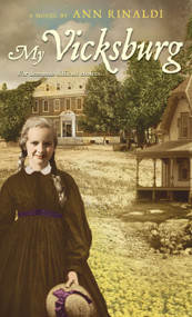 My Vicksburg by Ann Rinaldi, 9780547550008