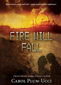 Fire Will Fall by Carol Plum-Ucci, 9780547550077