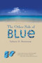 The Other Side of Blue by Valerie O. Patterson, 9780547552156