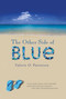 The Other Side of Blue by Valerie O. Patterson, 9780547552156